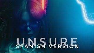 Alan Walker amp Kylie Cantrall — Unsure  Spanish Version  Laleska [upl. by Cosma]