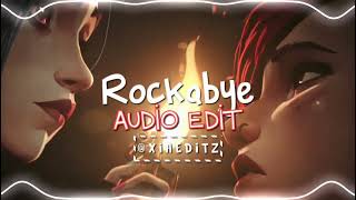 ROCKABYE AUDİO EDİT  Clean Bandit feat Sean Paul amp Anne  Marie [upl. by Brey]