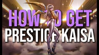 Easiest way to get KDA Prestige KaiSa [upl. by Ongun]