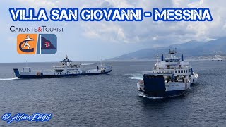 IN TRAGHETTO DA VILLA SAN GIOVANNI A MESSINA  CARONTE TOURIST🛳️ [upl. by Kcirrej317]