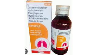 Sarvadryl D Syrup Dextromethorphan Hydrobromide Phenylephrine Hydrochloride Chlorpheniramine Syrup [upl. by Dzoba]