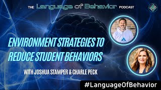 Environment Strategies to Reduce Student Behaviors [upl. by Eiznikcm411]