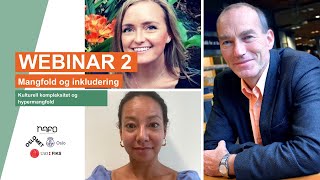 Webinar 2 Kulturell kompleksitet og hypermangfold [upl. by Tracee680]