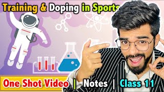 Training and Doping in Sports  Class 11  Unit  10  FREE Notes 🔥 [upl. by Constantina]