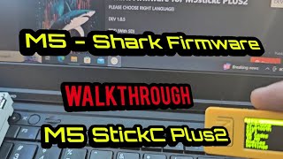 M5STICK Shark firmware [upl. by Heigho584]