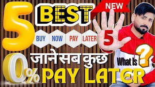 Top 5 Buy Now Pay Later Apps  Zero Interest Pay Later  How BNPL Works Explained [upl. by Ikuy]