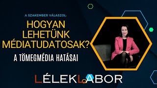 Miként lehetünk médiatudatosak a reels videók világában  egyetem tv  LélekLabor [upl. by Einnoc]