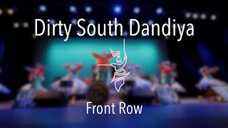 1st Place Dirty South Dandiya  Raas Chaos XXII Front Row [upl. by Ainniz222]