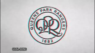 QUEENS PARK RANGERS GOAL SONG [upl. by Dnalro]