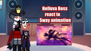 Helluva Boss react to Sway animation  Stolitz  Watch on 2x [upl. by Lobiv]