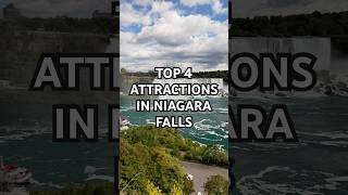 TOP 4 Niagara Falls Attractions NiagaraFalls [upl. by Ynattib]