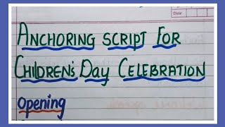 Anchoring Script for Children’s Day Celebration 14 November in English [upl. by Eberly32]