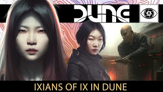 The Ixians in Dune Masters of Technology  A Comprehensive Breakdown [upl. by Dickey]