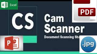 How to use Camscanner to make PDFPPT JPG and Excel [upl. by Oap688]