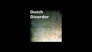 Dutch Disorder  Heroine Jump3n Meme Song Slowed [upl. by Ynatirb]