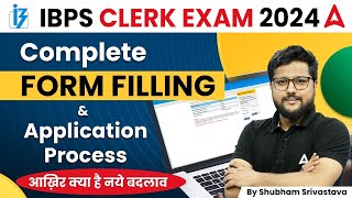 IBPS CLERK FORM FILL UP 2024  IBPS CLERK FORM FILLING PROCESS  IBPS CLERK NOTIFICATION 2024 [upl. by Gardal]