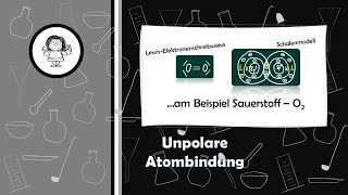 Unpolare Atombindung  am Beispiel von Sauerstoff [upl. by Tail579]