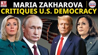 Maria Zakharovas Sharp Critique of US Democracy Ahead of 2024 Elections  ET Now [upl. by Maffei]