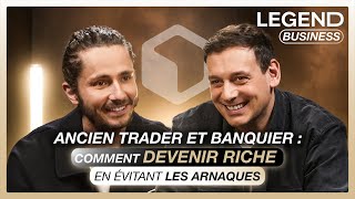 ANCIEN TRADER ET BANQUIER  COMMENT DEVENIR RICHE EN ÉVITANT LES ARNAQUES [upl. by Douville338]