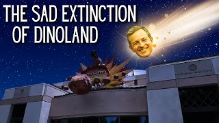 The Extinction of Disneys Dinoland  A Deep Dive [upl. by Tnecnivleahcim976]