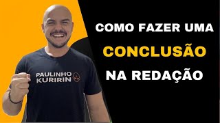 Como fazer uma conclusão [upl. by Eletnahs396]