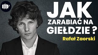 Jak spekulować by zarabiać Rafał Zaorski  quotJak żyć co robić gdzie pójśćquot PLNC [upl. by Edsel]