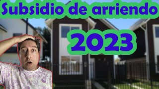 TODO lo que debes SABER sobre el SUBSIDIO DE ARRIENDO 2023 🏡 [upl. by Arlan840]