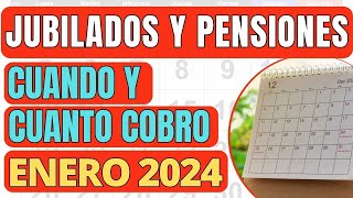 Cuando y Cuanto COBRO ANSES ENERO 2024 📣 Jubilados Pensionados AUH PNC SUAF  Fechas de Pago [upl. by Fletch]