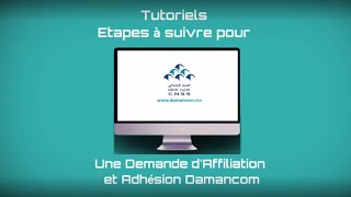 Nouveau DAMANCOM  Parcours Adhésion et Affiliation en ligne [upl. by Gypsie]