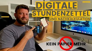 Digitaler Stundenzettel amp Baustellen Nachkalkulation [upl. by Purvis]