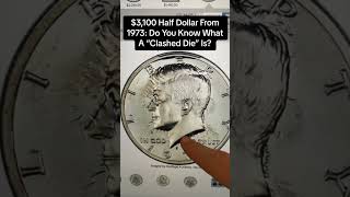 The 3100 CLASHED DIE Half Dollar  Rare Coin Error To Be So Clear [upl. by Tito956]