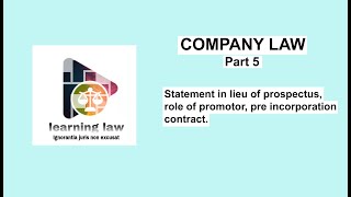 company law part V  English  Preincorporation contracts  role of promotor [upl. by Eiznek]