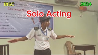 BISC Solo Acting 8 October 2024 acting [upl. by Gimble837]