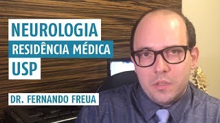 Neurologia Residência Médica USP Dr Fernando Freua [upl. by Ignazio450]