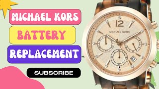 Michael Kors Watch  Battery Replacement  Michael Kors Watch Battery [upl. by Llednahc]