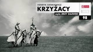 Krzyżacy 098  Henryk Sienkiewicz  Audiobook po polsku [upl. by Llertnek]