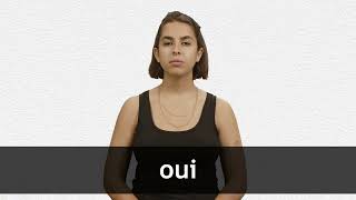 How to pronounce OUI in French [upl. by Iliram]