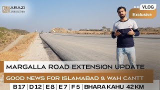 Margalla Road Extension  Margalla Road Latest Update 2022  Exclusive Vlog  Arazi Associates [upl. by Itnahs835]