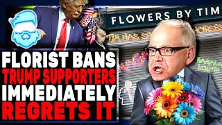 Instant Regret Trump Supporters BANNED By Woke Florist amp It BACKFIRES Spectacularly [upl. by Yci773]