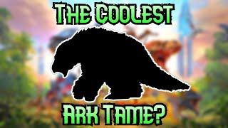 The Top 10 Coolest Ark Tames Ever [upl. by Reseda909]