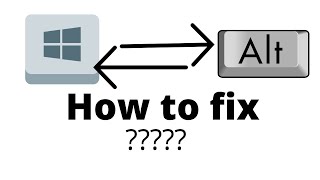 How to fix quotWindows Keyquot and quotALT Keyquot from being switched [upl. by Berkeley91]