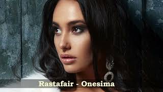 Rastafair  Onesima [upl. by Gluck]