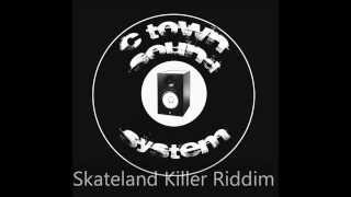 SKATELAND KILLER RIDDIM  MAXIMUM SOUND [upl. by Kcirdez]