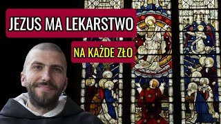 Jezus ma lekarstwo na zło  o Krzysztof Pałys OP [upl. by Atteuqaj]