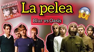 La PELEA entre BLUR y OASIS 😱 OASIS vs BLUR quotpeleaquot ¿Quién ganó 💿 britpop [upl. by Gretal]