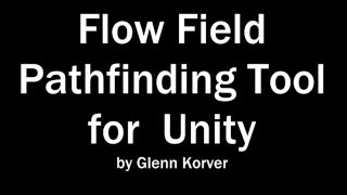 Flow Field Based Pathfinder [upl. by Attem]