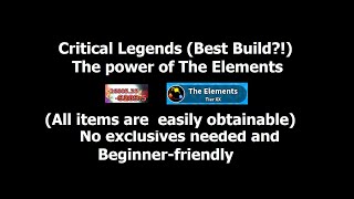 Critical Legends  Best Build Ultimate Element Spam [upl. by Madison]