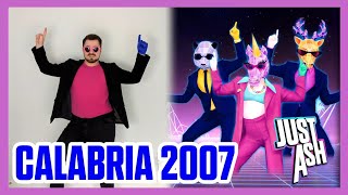 Calabria 2007 by Enur feat Natasja  Just Dance 2025 Edition [upl. by Haimaj]