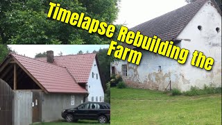 Timelapse Rebuilding Part of our 200 Year Old Farm 1800 [upl. by Nnayecats]