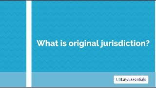 What is original jurisdiction [upl. by Etti615]